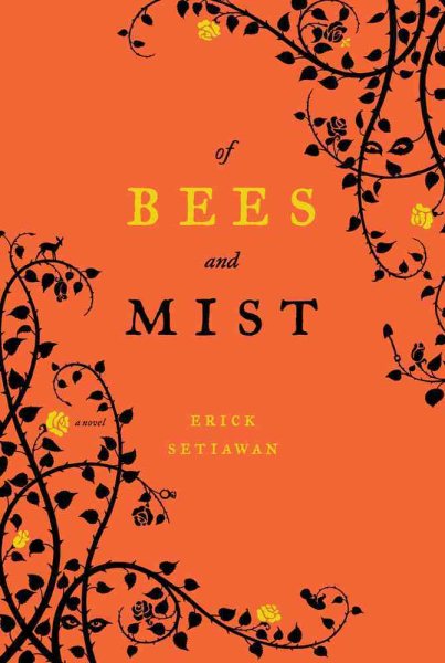 Of Bees and Mist: A Novel cover