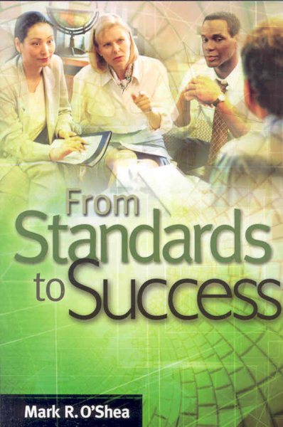 From Standards to Success: A Guide for School Leaders cover