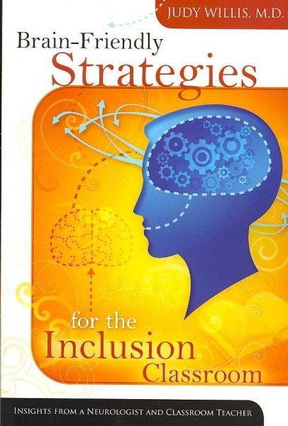 Brain-Friendly Strategies for the Inclusion Classroom cover