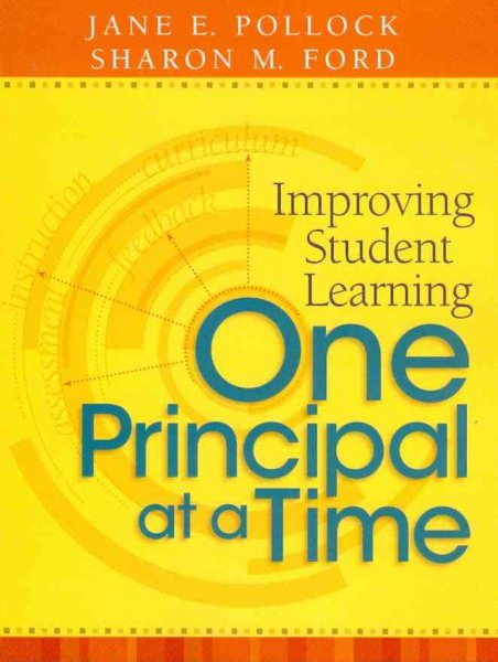 Improving Student Learning One Principal at a Time cover