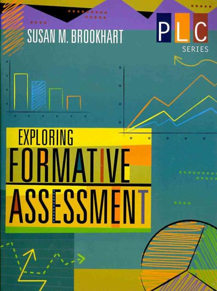 Exploring Formative Assessment (The Professional Learning Community Series) (PLC) cover