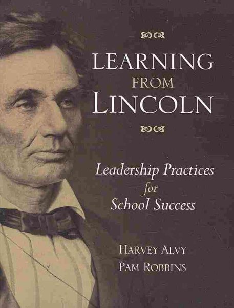 Learning from Lincoln: Leadership Practices for School Success cover