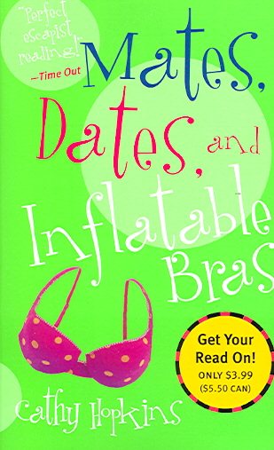 Mates, Dates, and Inflatable Bras cover