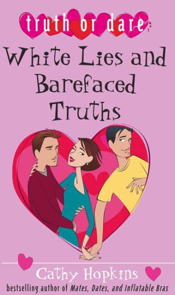 White Lies and Barefaced Truths (Truth or Dare) cover