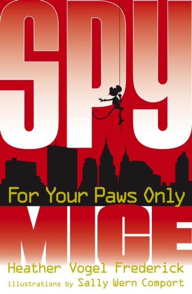 For Your Paws Only (Spy Mice) cover