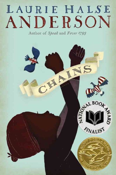 Chains (The Seeds of America Trilogy) cover