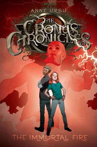 The Immortal Fire (The Cronus Chronicles) cover
