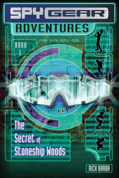 The Secret of Stoneship Woods (Spy Gear Adventures)