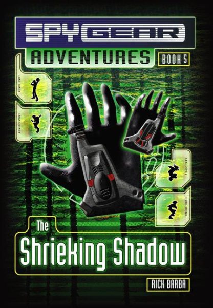 The Shrieking Shadow (Spy Gear Adventures) cover