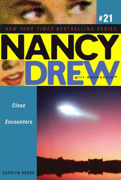 Close Encounters (Nancy Drew: All New Girl Detective #21)
