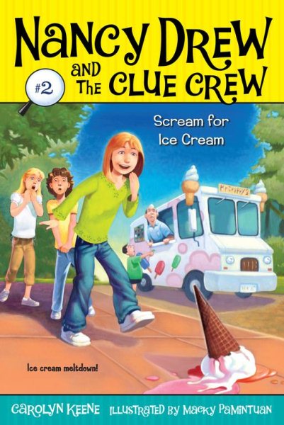 Scream for Ice Cream (Nancy Drew and the Clue Crew #2) cover