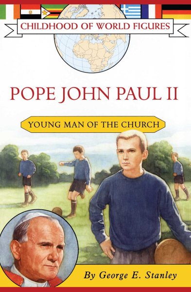 Pope John Paul II: Young Man of the Church (Childhood of World Figures) cover