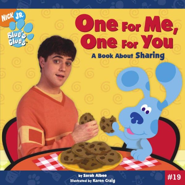 One for Me, One for You: A Book About Sharing (Blue's Clues (8x8 Paperback))