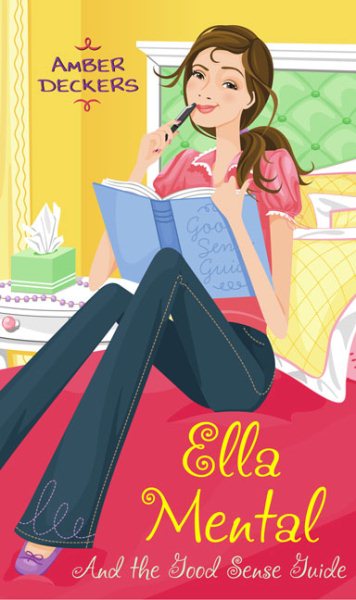 Ella Mental: And the Good Sense Guide cover