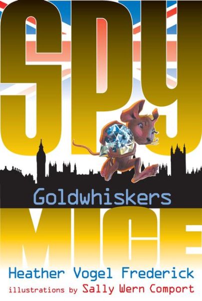 Goldwhiskers (3) (Spy Mice) cover