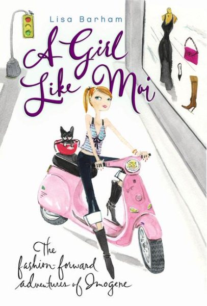 A Girl Like Moi: The Fashion-Forward Adventures of Imogene cover