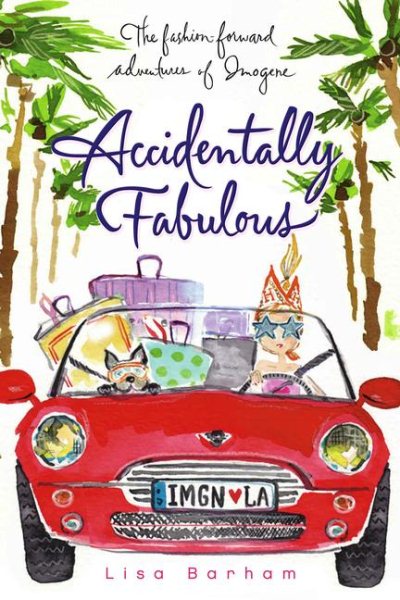 Accidentally Fabulous (The Fashion-Forward Adventures of Imogene) cover