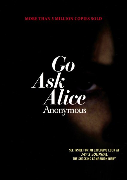 Go Ask Alice (Anonymous Diaries) cover