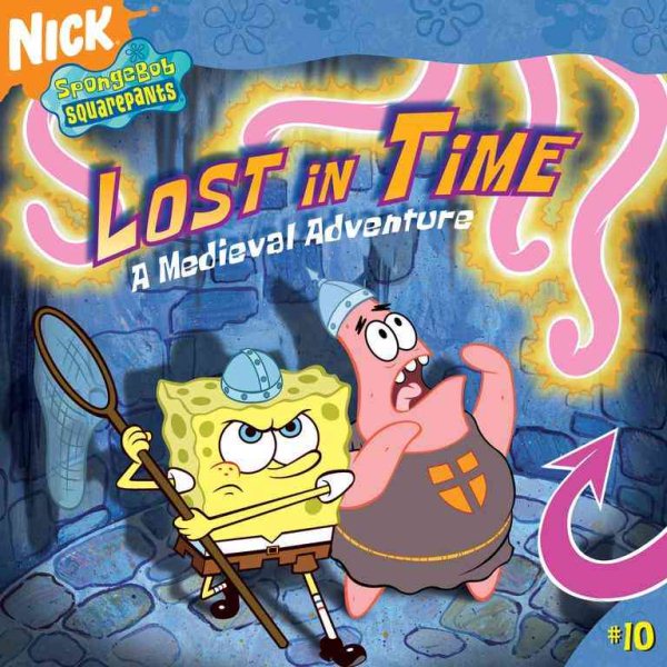 Lost in Time: A Medieval Adventure (SpongeBob SquarePants) cover
