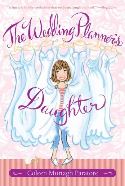 The Wedding Planner's Daughter (The Wedding Planner's Daughter #1) cover