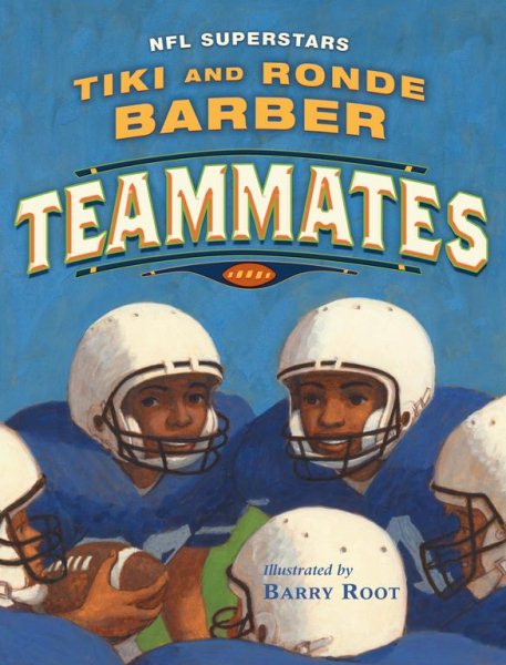 Teammates (Paula Wiseman Books) cover