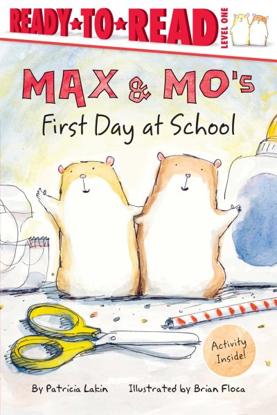 Max & Mo's First Day at School cover