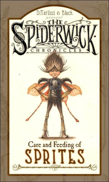 Care and Feeding of Sprites (The Spiderwick Chronicles) cover