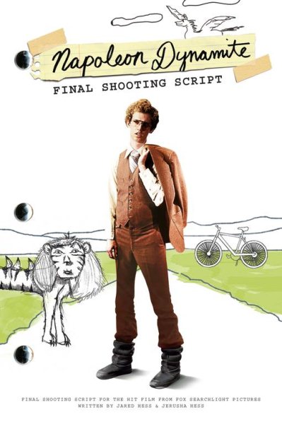 Napoleon Dynamite: Final Shooting Script cover