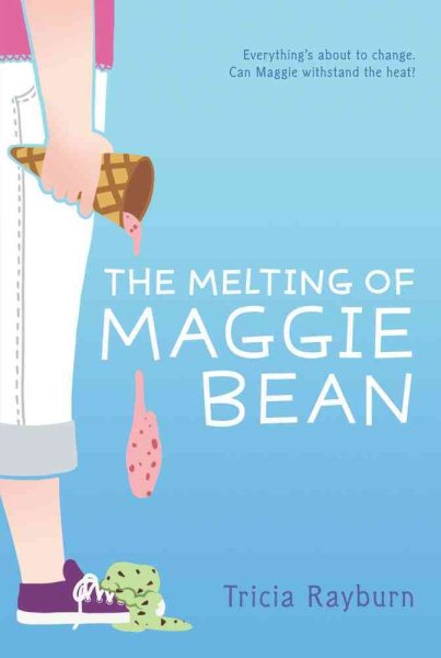 The Melting of Maggie Bean cover