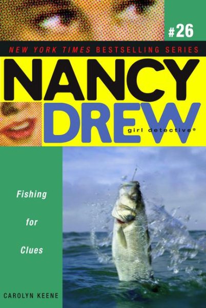 Fishing for Clues (Nancy Drew: All New Girl Detective #26) cover