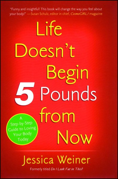 Life Doesn't Begin 5 Pounds from Now cover