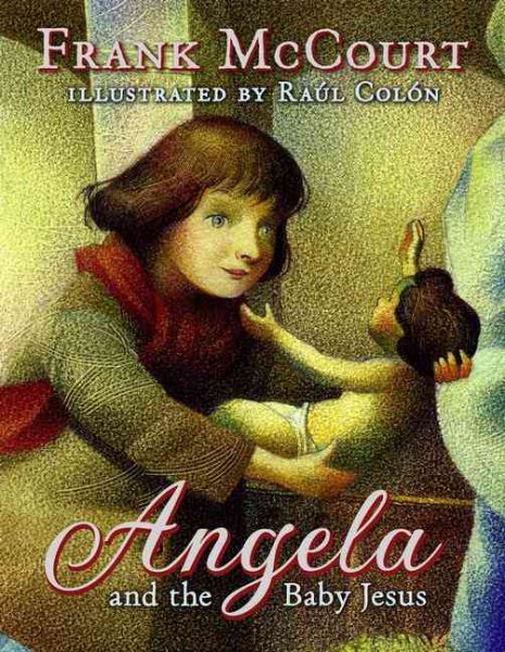 Angela and the Baby Jesus: (Children's Edition)
