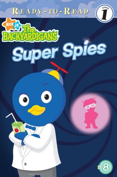 Super Spies (Backyardigans Ready-To-Read) cover