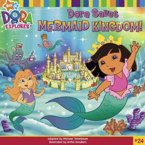 Dora Saves Mermaid Kingdom! (Dora the Explorer) cover