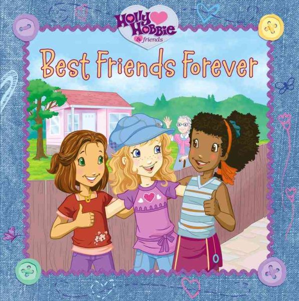 Best Friends Forever (Holly Hobbie & Friends) cover