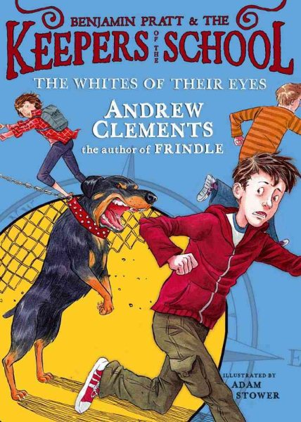 The Whites of Their Eyes (Benjamin Pratt and the Keepers of the School) cover