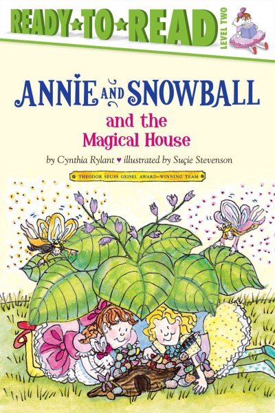 Annie and Snowball and the Magical House cover