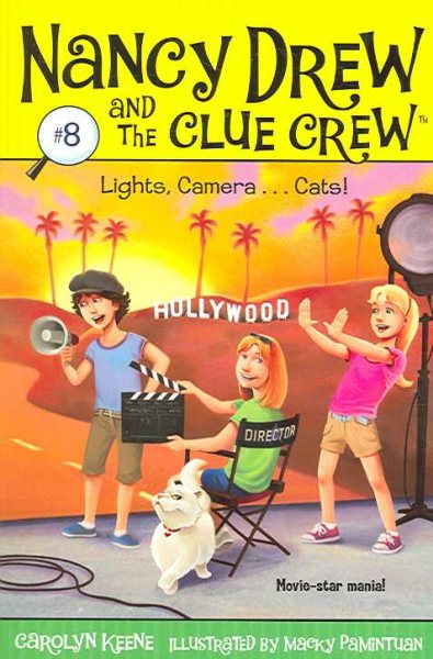 Lights, Camera . . . Cats! (Nancy Drew and the Clue Crew #8) cover