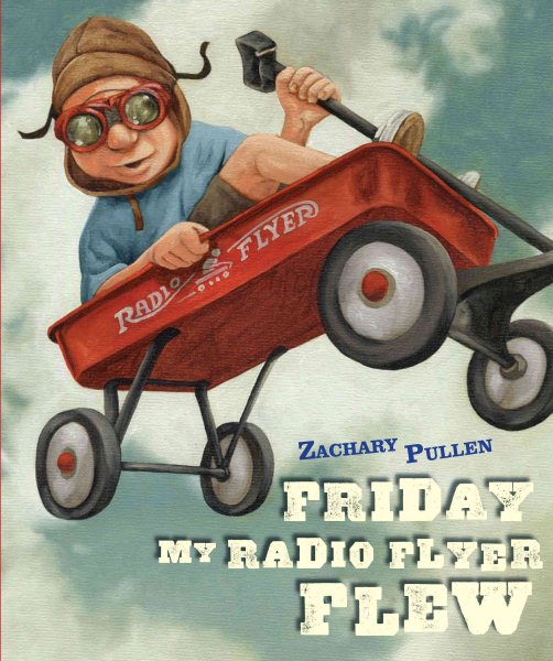 Friday My Radio Flyer Flew cover