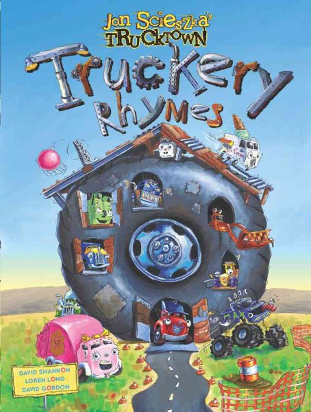 Truckery Rhymes (Jon Scieszka's Trucktown) cover