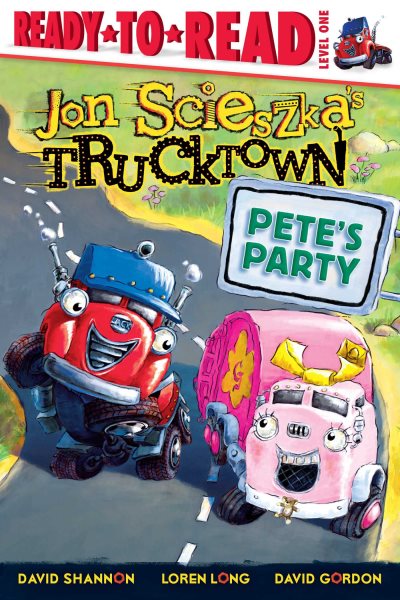 Pete's Party (Jon Scieszka's Trucktown) cover