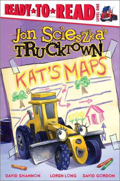 Kat's Maps: Ready-to-Read Level 1 (Jon Scieszka's Trucktown) cover