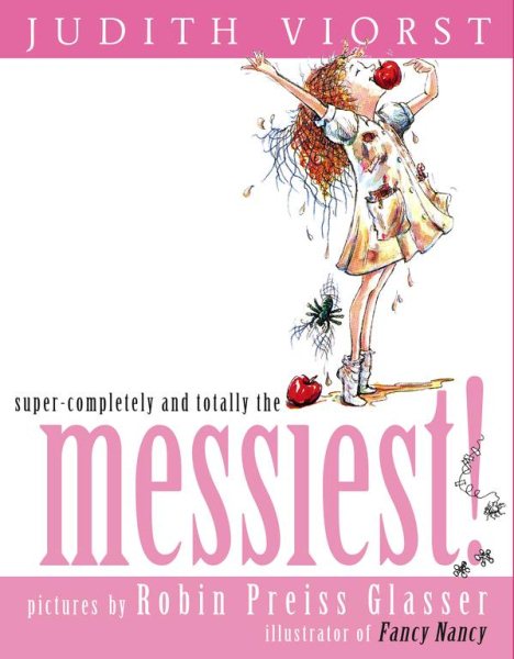 Super-Completely and Totally the Messiest! cover