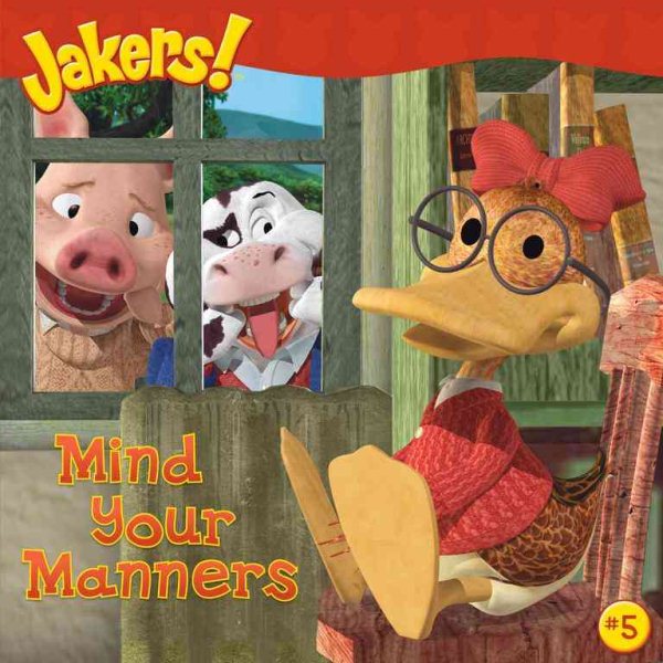 Mind Your Manners (Jakers! (8x8)) cover