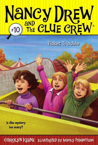 Ticket Trouble (Nancy Drew and the Clue Crew #10) cover