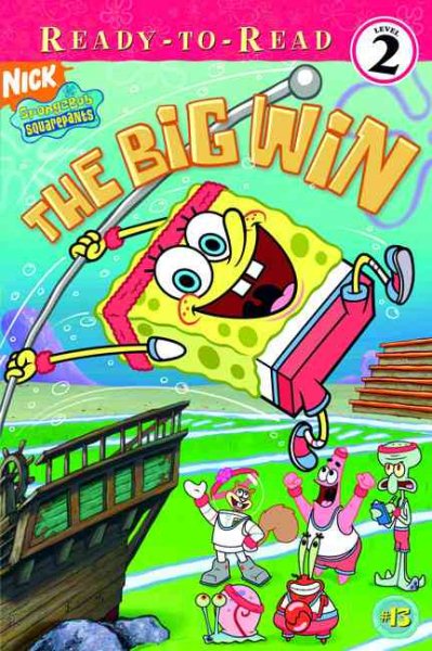 The Big Win (Ready-To-Read Spongebob Squarepants - Level 2)