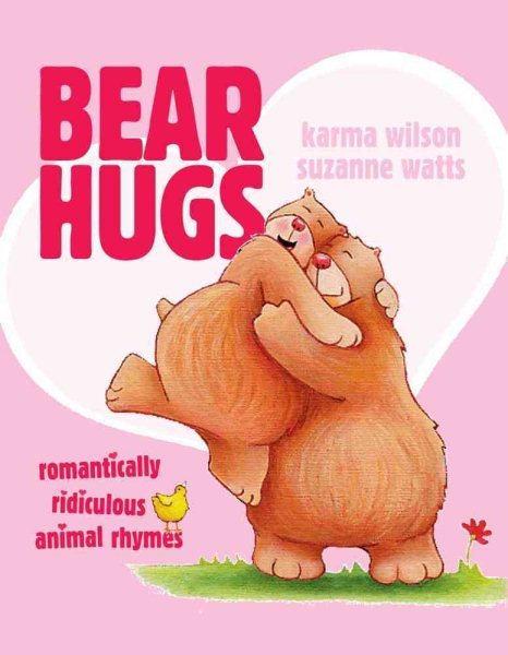 Bear Hugs: Romantically Ridiculous Animal Rhymes cover