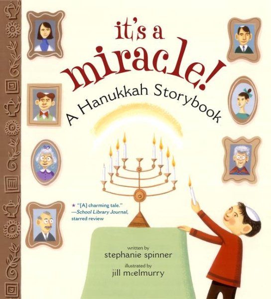 It's a Miracle!: A Hanukkah Storybook cover