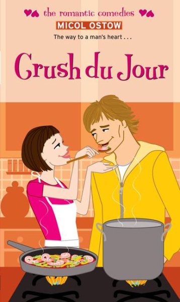 Crush du Jour (Simon Romantic Comedies) cover