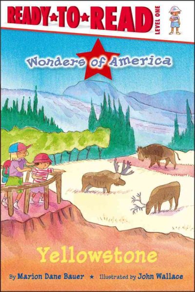 Yellowstone: Ready-to-Read Level 1 (Wonders of America) cover